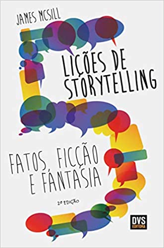 Capa do livro: 5 Lições de Storytelling: Fatos, Ficção e Fantasia - Ler Online pdf