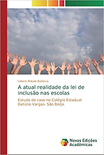 Capa do livro: A atual realidade da lei de inclusão nas escolas - Ler Online pdf