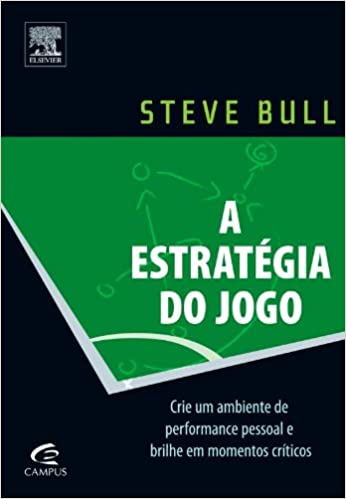Capa do livro: A Estrategia Do Jogo - Ler Online pdf