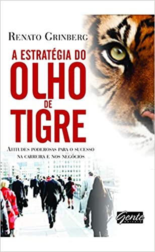 Capa do livro: A estratégia do olho de tigre - Ler Online pdf