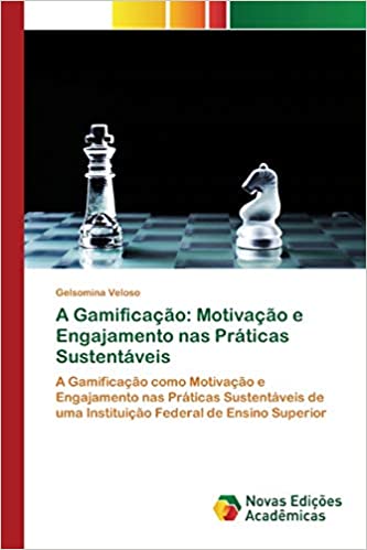 Livro PDF A Gamificação: Motivação e Engajamento nas Práticas Sustentáveis