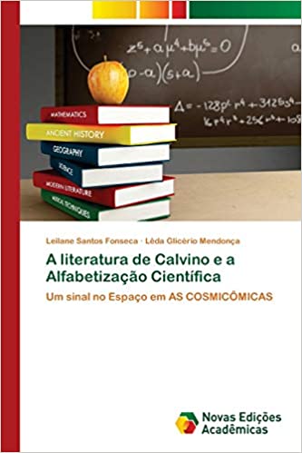 Capa do livro: A literatura de Calvino e a Alfabetização Científica - Ler Online pdf