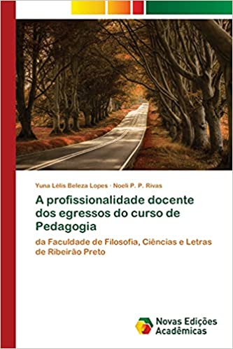 Capa do livro: A profissionalidade docente dos egressos do curso de Pedagogia - Ler Online pdf