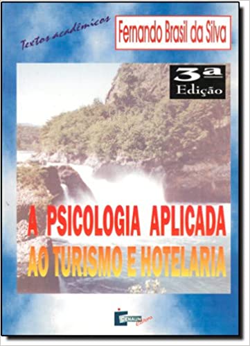 Livro PDF A Psicologia Aplicada Ao Turismo E Hotelaria