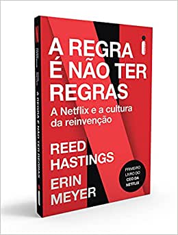Capa do livro: A Regra é Não Ter Regras: A Netflix e a Cultura da Reinvenção - Ler Online pdf