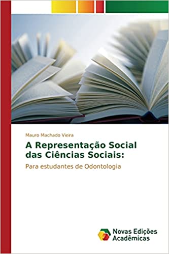 Capa do livro: A Representação Social das Ciências Sociais - Ler Online pdf