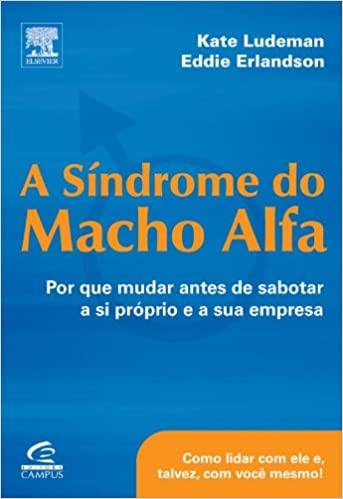 Capa do livro: A Sindrome Do Macho Alfa - Ler Online pdf