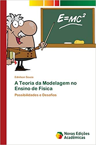 Capa do livro: A Teoria da Modelagem no Ensino de Física - Ler Online pdf