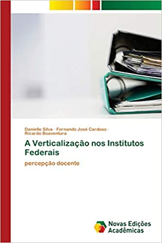 Livro PDF: A Verticalização nos Institutos Federais