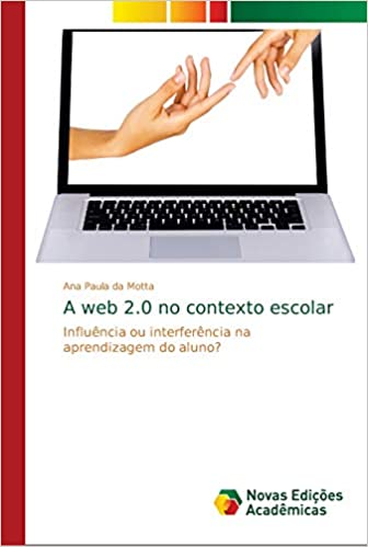 Capa do livro: A web 2.0 no contexto escolar - Ler Online pdf