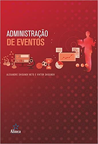 Capa do livro: Administração de Eventos – Coleção Administração & Sociedade - Ler Online pdf