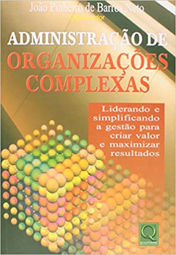 Capa do livro: Administração de Organizações Complexas - Ler Online pdf