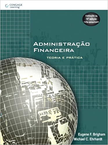 Capa do livro: Administração Financeira. Teoria e Prática - Ler Online pdf