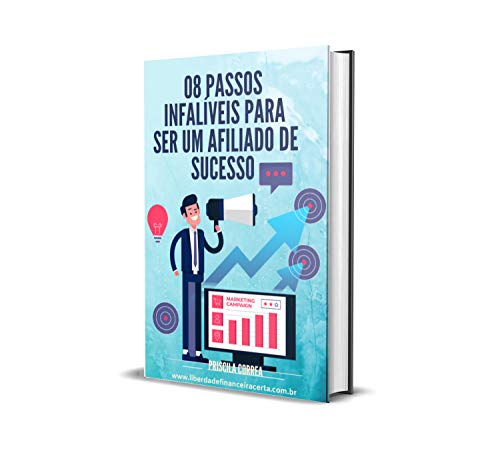 Livro PDF Afiliado de Sucesso: 08 passos infalíveis para ser um afiliado de sucesso