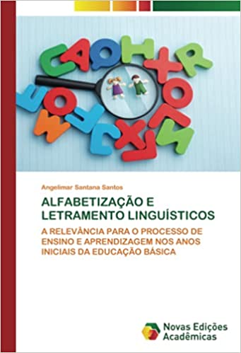 Capa do livro: Alfabetização E Letramento Linguísticos - Ler Online pdf