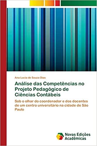Capa do livro: Análise das Competências no Projeto Pedagógico de Ciências Contábeis - Ler Online pdf