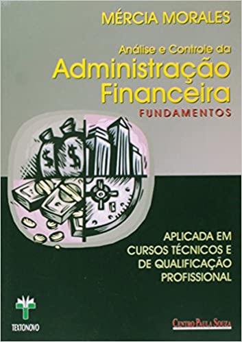 Capa do livro: Análise e Controle da Administração Financeira. Fundamentos - Ler Online pdf