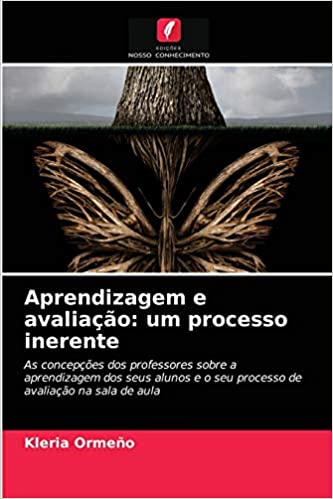 Capa do livro: Aprendizagem e avaliação: um processo inerente - Ler Online pdf