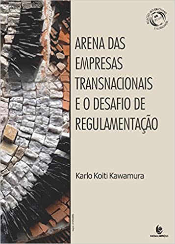Capa do livro: Arena das Empresas Transnacionais e o Desafio de Regulamentação - Ler Online pdf