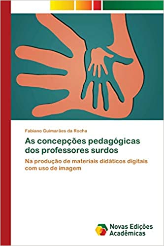 Capa do livro: As concepções pedagógicas dos professores surdos - Ler Online pdf