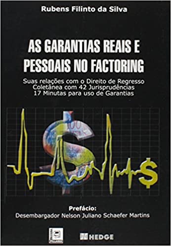Capa do livro: As Garantias Reais e Pessoais no Factoring - Ler Online pdf