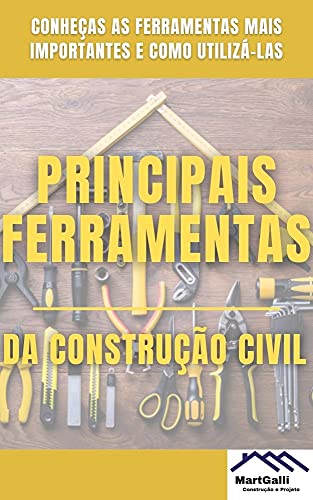 Livro PDF As Principais Ferramentas da Construção Civil