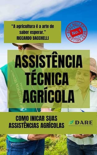 Livro PDF Assistência Técnica Agrícola: Saiba mais sobre essa área tão fundamental para a agricultura.