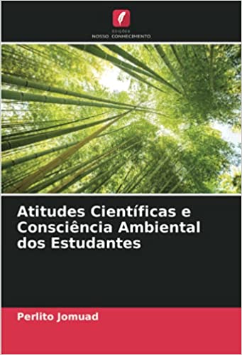 Capa do livro: Atitudes Científicas e Consciência Ambiental dos Estudantes - Ler Online pdf