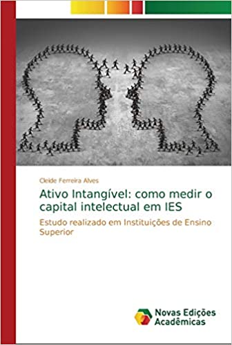 Capa do livro: Ativo Intangível: como medir o capital intelectual em IES - Ler Online pdf