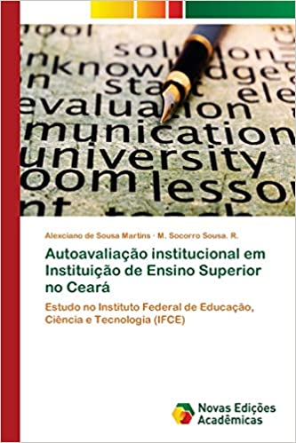 Capa do livro: Autoavaliação institucional em Instituição de Ensino Superior no Ceará - Ler Online pdf