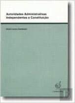 Livro PDF: Autoridades Administrativas Independentes e Constituicao