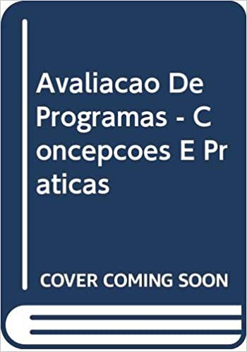 Livro PDF: Avaliacao De Programas – Concepcoes E Praticas