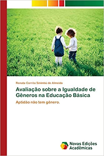 Livro PDF Avaliação sobre a Igualdade de Gêneros na Educação Básica