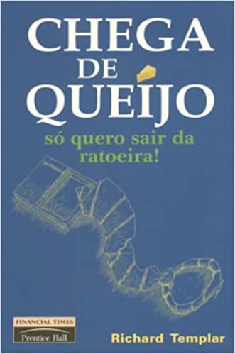 Livro PDF Chega De Queijo – So Quero Sair Da Ratoeira!