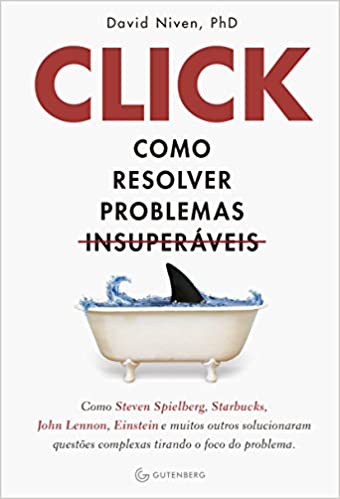 Capa do livro: Click: Como resolver problemas insuperáveis - Ler Online pdf