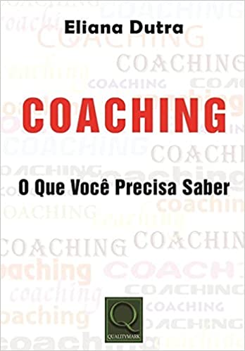 Capa do livro: Coaching: o que Você Precisa Saber - Ler Online pdf