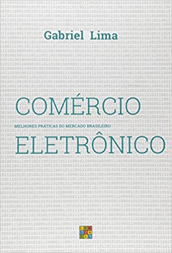 Livro PDF Comércio Eletrônico. Melhores Práticas do Mercado Brasileiro