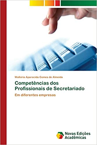 Capa do livro: Competências dos Profissionais de Secretariado - Ler Online pdf