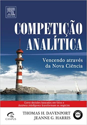 Livro PDF: Competicao Analitica. Vencendo Através Da Nova Ciência