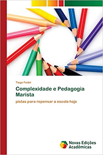 Capa do livro: Complexidade e Pedagogia Marista - Ler Online pdf