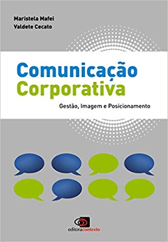 Capa do livro: Comunicação corporativa: Gestão, imagem e posicionamento - Ler Online pdf
