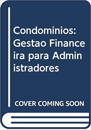 Capa do livro: Condominios: Gestao Financeira para Administradores - Ler Online pdf