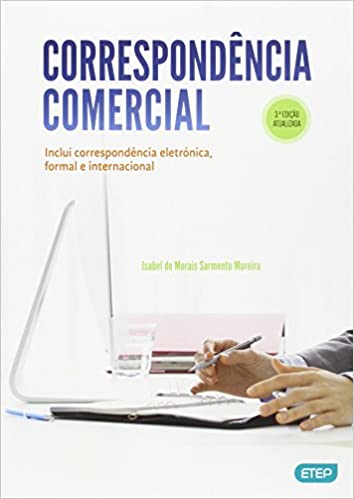 Capa do livro: Correspondência Comercial Inclui correspondência eletrónica, formal e internacional - Ler Online pdf