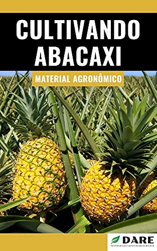 Livro PDF Cultivando Abacaxi | Alta Produtividade