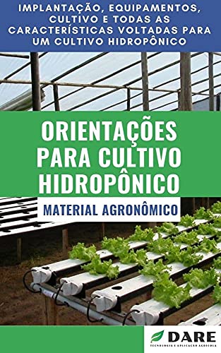 Livro PDF Cultivo Hidropônico: Entenda o que é essa técnica e como aplica-lá.