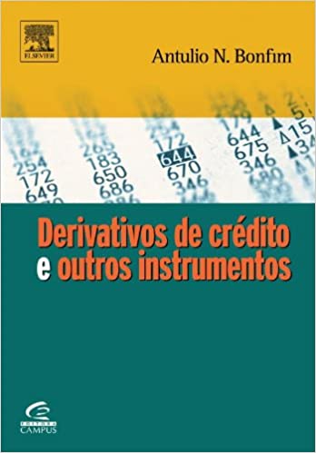 Capa do livro: Derivativos De Credito E Outros Instrumentos - Ler Online pdf