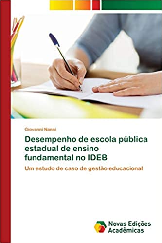 Livro PDF Desempenho de escola pública estadual de ensino fundamental no IDEB