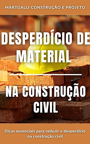 Livro PDF Desperdícios na Construção Civil