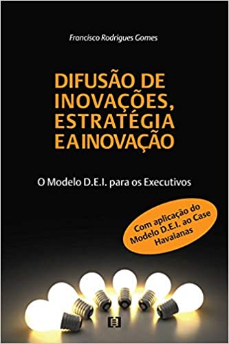 Livro PDF Difusão de Inovações, Estratégia e a Inovação