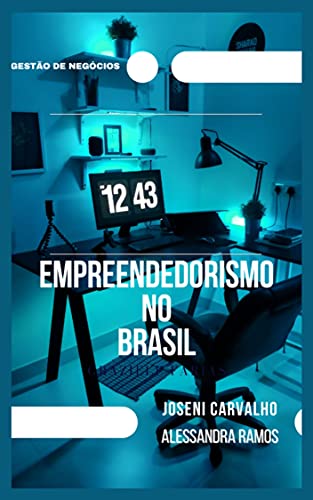 Livro PDF Empreendedorismo no Brasil: Criando novos mercados